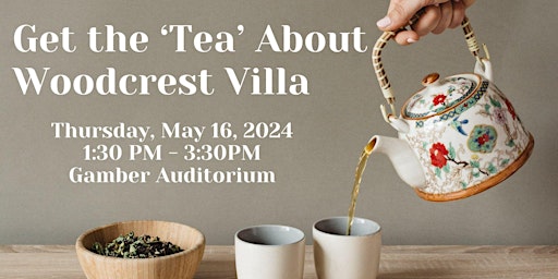 Imagem principal do evento Get the Tea About Woodcrest Villa
