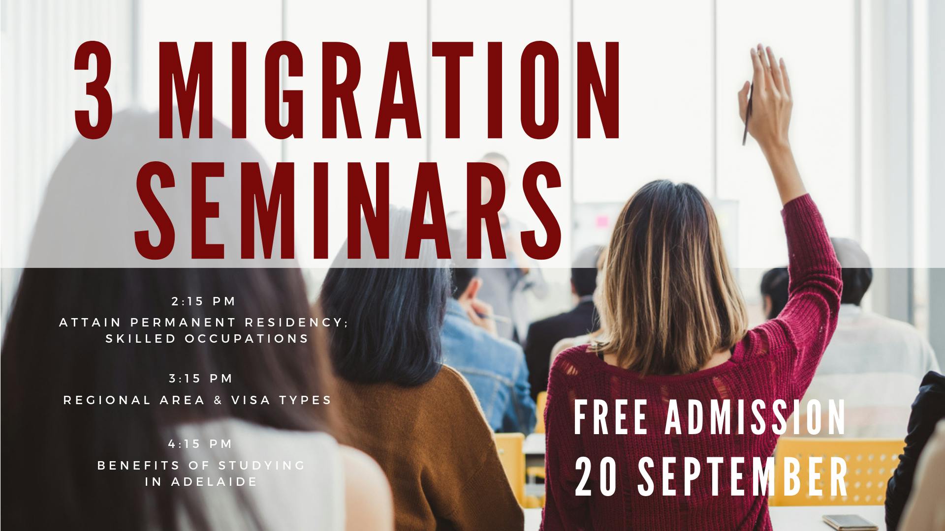 3 FREE Migration Seminars