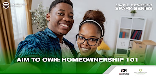 Imagem principal do evento Aim to Own: Homeownership 101- GWUL Spark Series