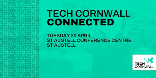 Imagem principal do evento Tech Cornwall Connected