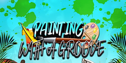 Immagine principale di PAINTING WITH A GROOVE -SIP & PAINT 