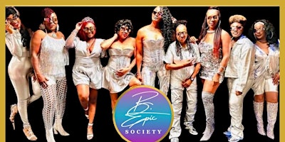 B.EPIC SOCIETY 1ST ANNUAL GALA primary image