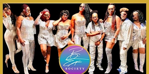 B.EPIC SOCIETY 1ST ANNUAL GALA primary image