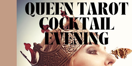 Queen Tarot Cocktail Evening