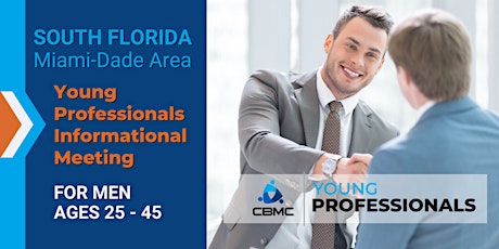 CBMC South FL Young Professionals Informational Meeting