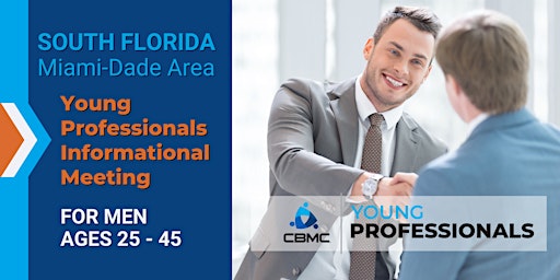 Primaire afbeelding van CBMC South FL Young Professionals Informational Meeting