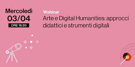 Imagem principal do evento Arte e Digital Humanities: approcci didattici e strumenti digitali