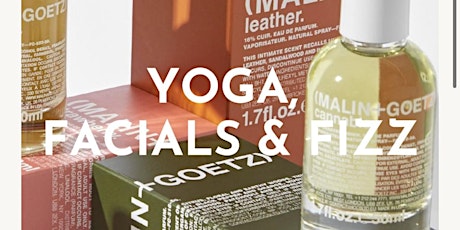 Yoga, Facials and Fizz with Kate Francis