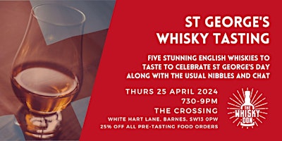 Image principale de St George's Whisky Tasting at The Crossing with The Whisky Don