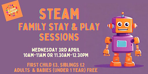 Primaire afbeelding van STEAM Stay & Play Sessions