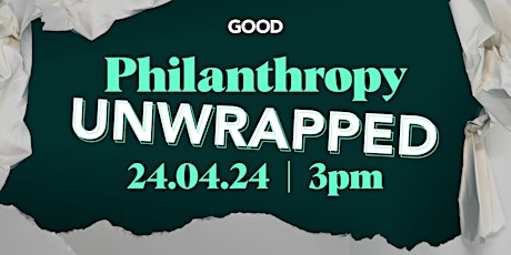 Philanthropy: Unwrapped