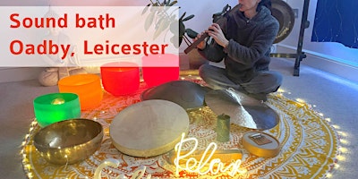 Sound Bath Oadby Leicester primary image