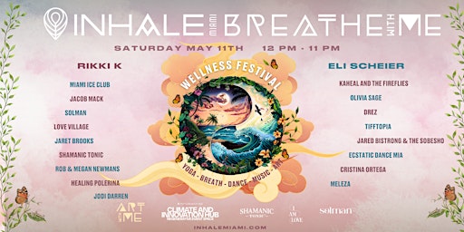 Imagem principal do evento Inhale & Breathe With Me Wellness Festival