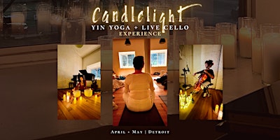 Imagem principal do evento Candlelight Yin Yoga + Live Cellist