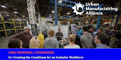 Imagem principal de UMA Regional Convening: Co-Creating the Conditions for an Inclusive Workforce