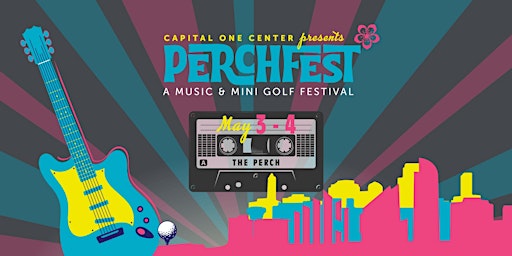 Primaire afbeelding van Capital One Center Presents: Perchfest Spring (Saturday, May 4th)