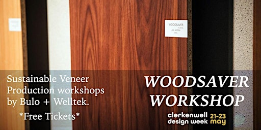 CDW Workshop: Sustainable Veneer Production for Designers & Architects primary image