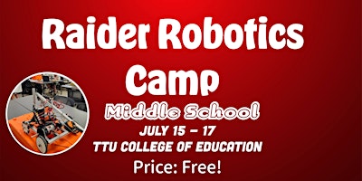 Image principale de Raider Robotics Commuter Camp - Middle School