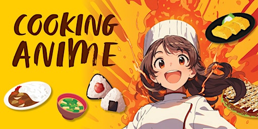 Imagem principal do evento Cooking Anime