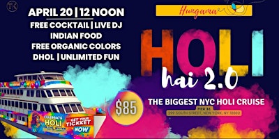 Immagine principale di Holi Hai 2.0 NYC Cruise Party - Organic Colors & Premium Drink* Included 