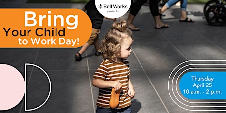 Bring Your Child to Work Day at Bell Works NJ 2024