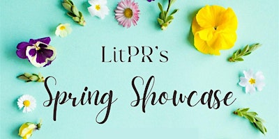 LitPR Spring Showcase - Meet Our Authors & Hear About Our Latest Books primary image
