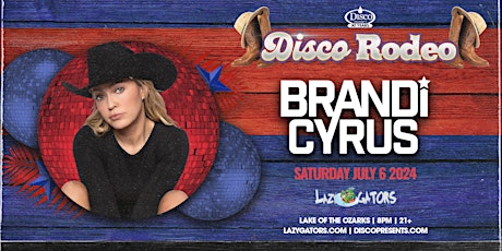 Disco Rodeo feat. Brandi Cyrus 7/6