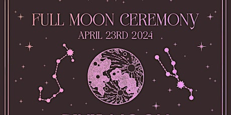 Full Moon Ceremony and Meditation April 2024: Pink Moon