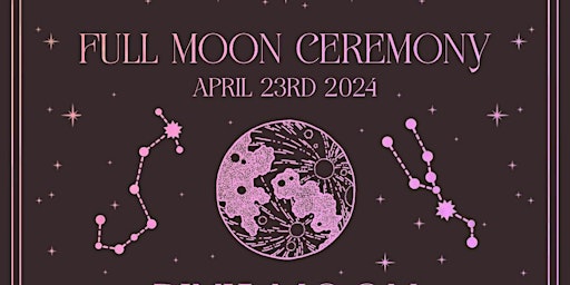 Imagen principal de Full Moon Ceremony and Meditation April 2024: Pink Moon