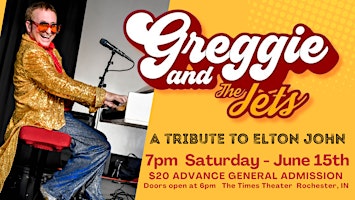 Imagem principal do evento Greggie and The Jets, a Tribute to Elton John - Live at The TImes Theater