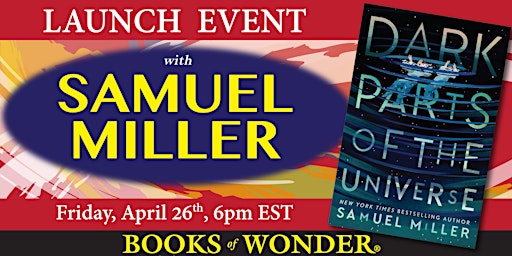 Imagen principal de Launch | Dark Parts of the Universe by Samuel Miller