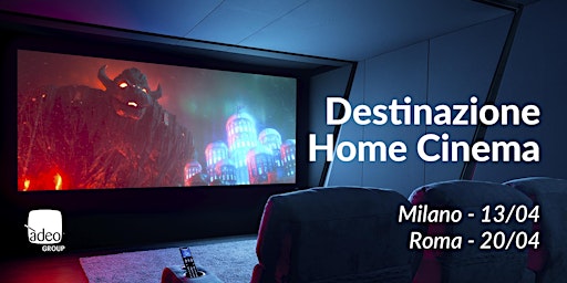 Destinazione Home Cinema primary image