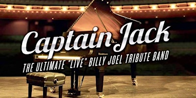 Imagem principal do evento Captain Jack Billy Joel Tribute