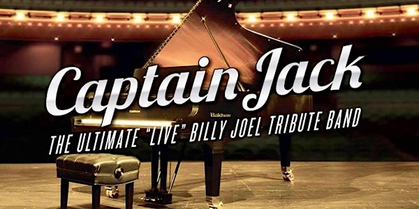 Captain Jack Billy Joel Tribute