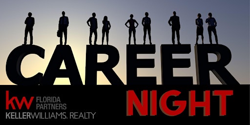 Primaire afbeelding van April CAREER NIGHT Session at Keller Williams Realty