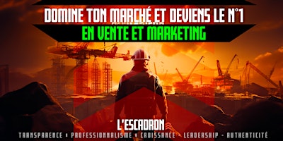 Primaire afbeelding van BOOTCAMP - Domine ton marché: Deviens une machine en ventes et en marketing