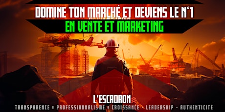 BOOTCAMP - Domine ton marché: Deviens une machine en ventes et en marketing