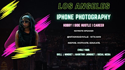 iPhone Photography (Small) Class in LA: Hobby | Side Hustle | Career