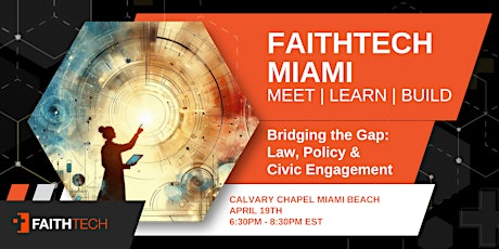 Image principale de FaithTech Miami | April Meetup