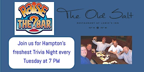 Raise the Bar Trivia at the Old Salt/Lamie's in Hampton