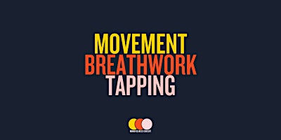 30 minutes of Movement,  Breathwork and Tapping primary image