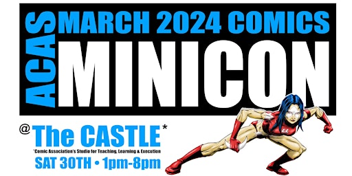 Hauptbild für ACAS MARCH 2024 COMICS MINICON