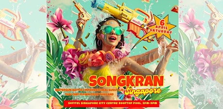 Songkran Singapore (6 Apr, Sat) @ Sofitel City Centre Rooftop Pool