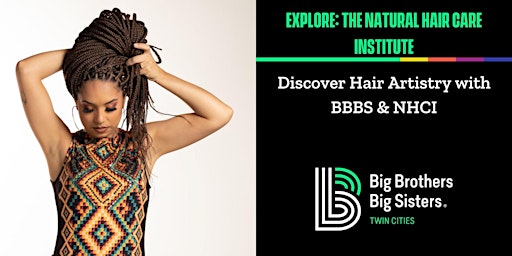 Primaire afbeelding van EXPLORE: The Natural Hair Care Institute (NHCI)