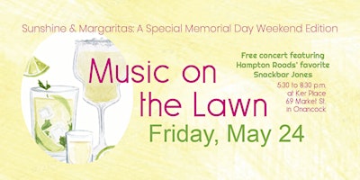 Music on the Lawn Sunshine & Margaritas primary image