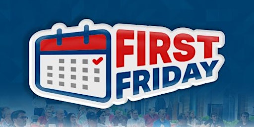 Primaire afbeelding van First Friday: April 1, 2024