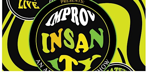 Watson's Live! Improv Insanity Adult Comedy Show primary image