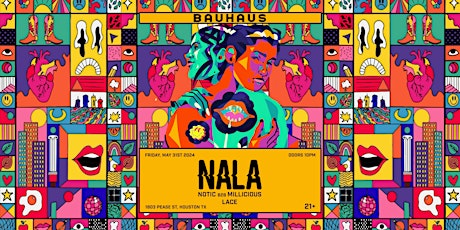 NALA @ Bauhaus Houston