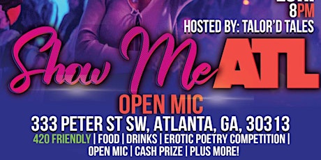 Show Me ATL Open Mic