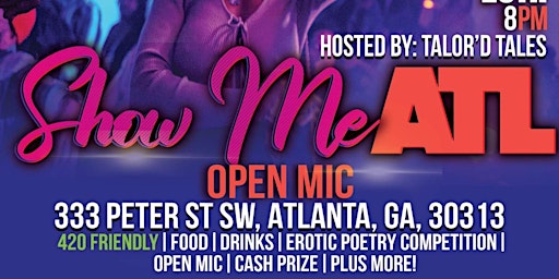 Show Me ATL Open Mic primary image